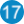 17
