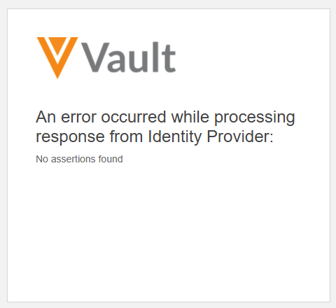 The error message a SAML SSO user may see if your Vault Certificate is not properly configured with your IdP.
